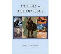 ULYSSES - THE ODYSSEY: (Adaptation for children and young adults)