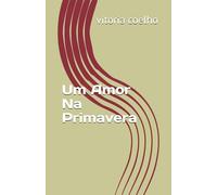 Um Amor Na Primavera