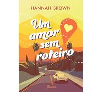 Um Amor Sem Roteiro