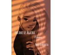 Um Ano De Ágatha (ebook)