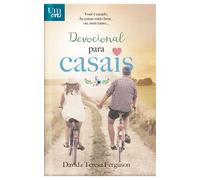 UM ANO - DEVOCIONAL PARA CASAIS - LUXO: 365 DEVOCIONAIS PARA CASAIS