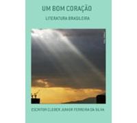 Um Bom Coração (ebook)