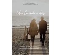 Um Caminho A Dois (ebook)