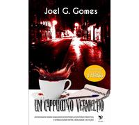 UM CAPPUCCINO VERMELHO: Um romance sobre assassinos escritores, escritores profetas e a frágil fronteira entre a realidade e a ficção: 2 (A INTERSECÇÃO)