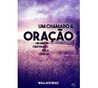 Um Chamado A Oração (ebook)