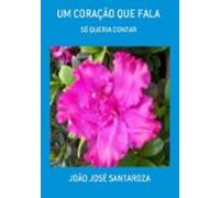 Um Coração Que Fala (ebook)