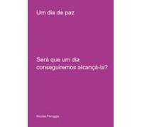 Um Dia De Paz (ebook)