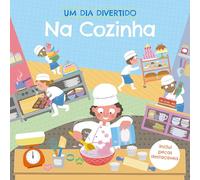 Um Dia Divertido: Na Cozinha (Joybooks)