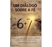 Um diálogo sobre a fé: O que construiremos com a nossa fé?