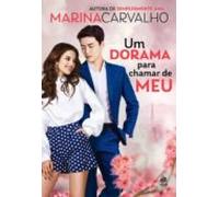 Um Dorama Para Chamar De Meu (ebook)
