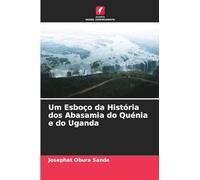 Um Esboço da História dos Abasamia do Quénia e do Uganda