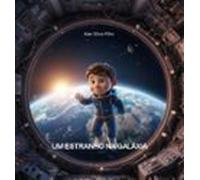 Um Estranho Na Galáxia (ebook)