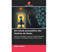 Um estudo psicanalítico das histórias de Manto