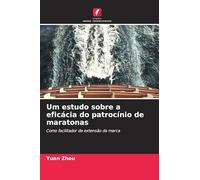 Um estudo sobre a eficácia do patrocínio de maratonas: Como facilitador da extensão da marca