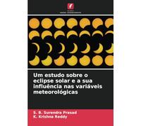 Um estudo sobre o eclipse solar e a sua influência nas variáveis meteorológicas