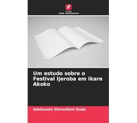 Um estudo sobre o Festival Ijeroba em Ikare Akoko