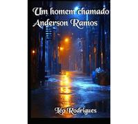 Um Homem chamado Anderson Ramos