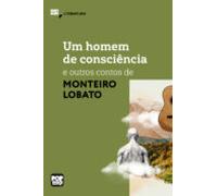 Um Homem De Consciência E Outros Contos (ebook)
