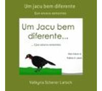 Um Jacu Bem Diferente (ebook)