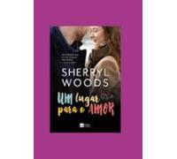 Um Lugar Para O Amor (ebook)