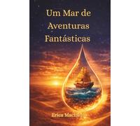 Um Mar de Aventuras Fantásticas