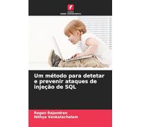 Um método para detetar e prevenir ataques de injeção de SQL