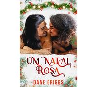 Um Natal Rosa: 10 (Salvando Ceraste (PT))