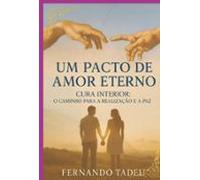 Um Pacto De Amor Eterno (ebook)
