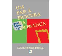UM PAÍS À PROCURA DA ESPERANÇA - PROSA - CONTOS
