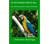 Um País Grandão Bonito Mas... (ebook)