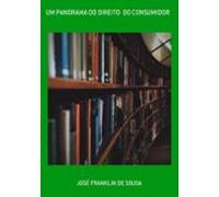 Um Panorama Do Direito Do Consumidor (ebook)