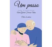 Um Passo Para Eternidade (ebook)