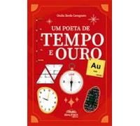 Um Poeta De Tempo E Ouro (ebook)