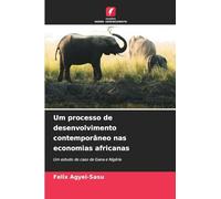 Um processo de desenvolvimento contemporâneo nas economias africanas