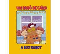 Um robô de caixa/ A box robot: Livro de colorir bilingue para alfabetização/ Bilingual coloring book for early literacy