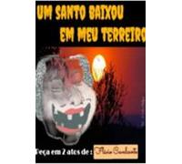 Um Santo Baixou Em Meu Terreiro (ebook)