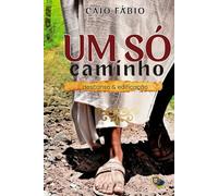 UM SÓ: CAMINHO
