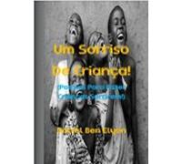 Um Sorriso De Criança! (ebook)