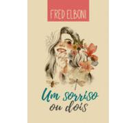 Um Sorriso Ou Dois (ebook)