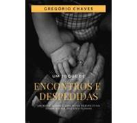 Um Toque De Encontros E Despedidas (ebook)