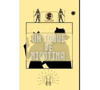 Um Toque de Nicotina