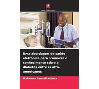 Uma abordagem de saúde eletrónica para promover o conhecimento sobre a diabetes entre os afro-americanos