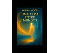 Uma alma entre mundos: Juntos, carregamos a dor do mundo