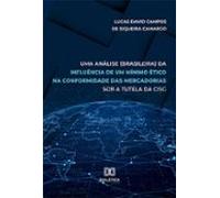 Uma Análise (brasileira) Da Influência De Um Mínimo Ético Na Conformid