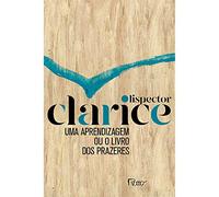 Uma Aprendizagem Ou O Livro Dos Prazeres - Edicao Comemorativa (Em Portugues do Brasil)