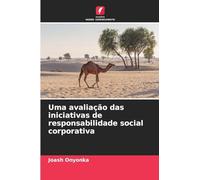 Uma avaliação das iniciativas de responsabilidade social corporativa