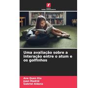 Uma avaliação sobre a interação entre o atum e os golfinhos