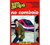 Uma Aventura No Comboio