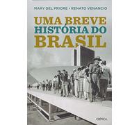 Uma Breve História do Brasil