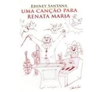 Uma Canção Para Renata Maria (ebook)